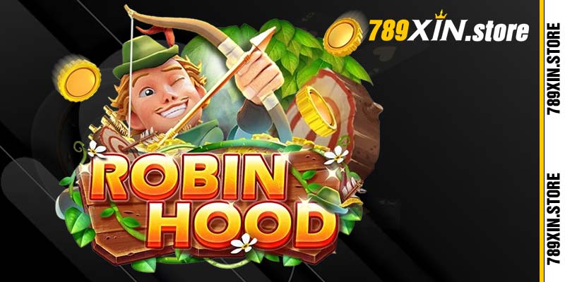 Nổ hũ Robin Hood